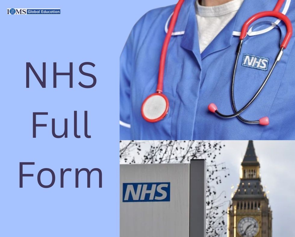 NHS Full Form infographic showing a UK nurse, NHS logo, and Big Ben, explaining the UK healthcare system for international students.
