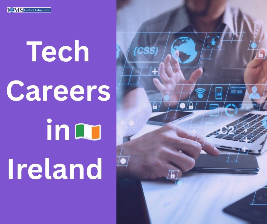 Tech careers in Ireland for international students featuring digital innovation, IT jobs, and growing technology opportunities.
