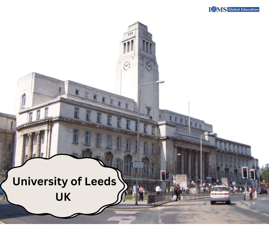 University of Leeds campus in the UK featuring its iconic clock tower, showcasing one of the UK's leading Russell Group universities.