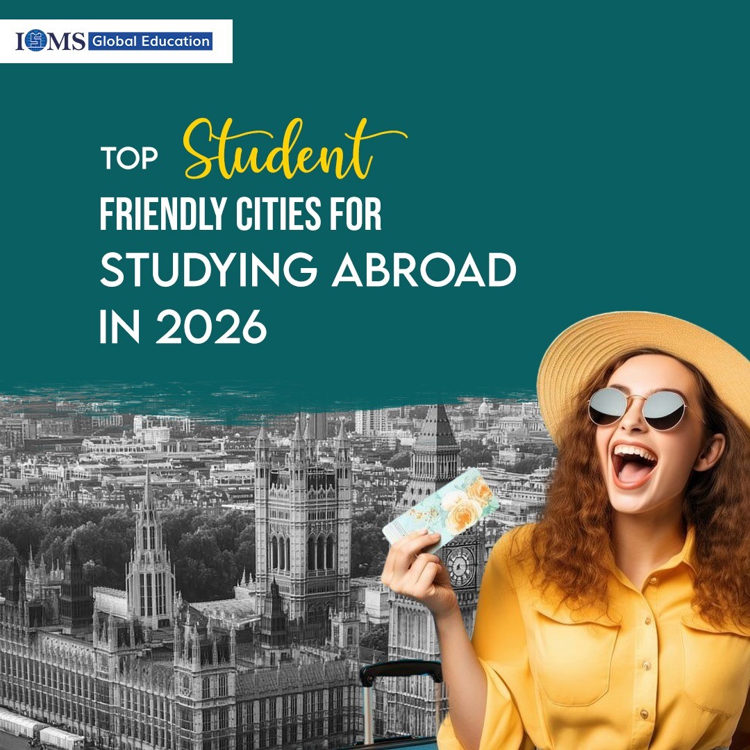 Top Student-Friendly Cities for Studying Abroad in 2026