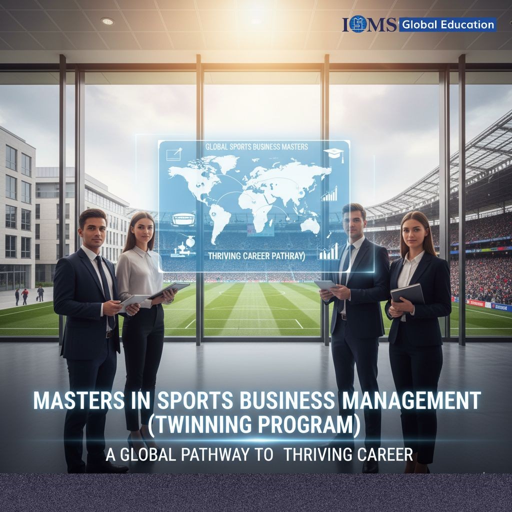 masters-in-sports-business-management-(twinning-program):-a-global-pathway-to-a-thriving-career-
